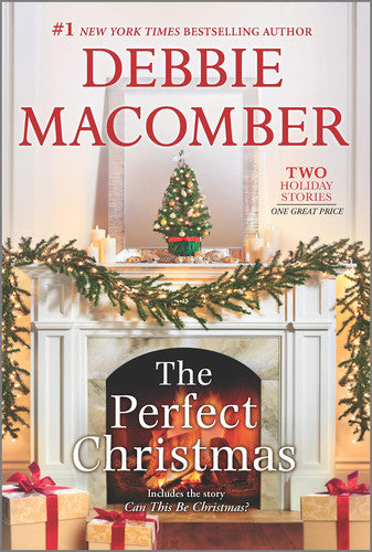 The Perfect Christmas A Holiday Romance Novel