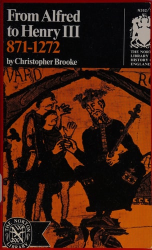 From Alfred to Henry III; 871-1272