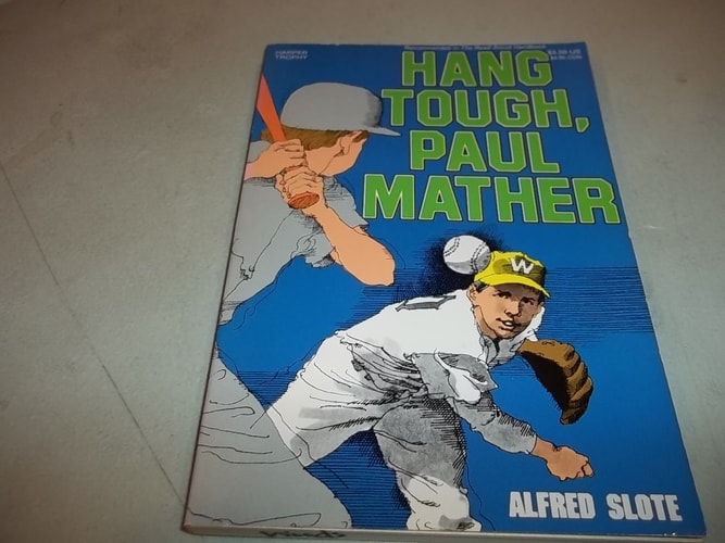 Hang Tough, Paul Mather (A Harper Trophy Book)