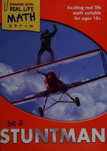 Be a Stuntman (Real Life Math - Orange Level)