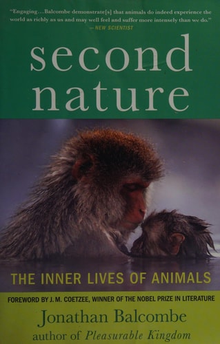 Second Nature: The Inner Lives of Animals (MacSci)