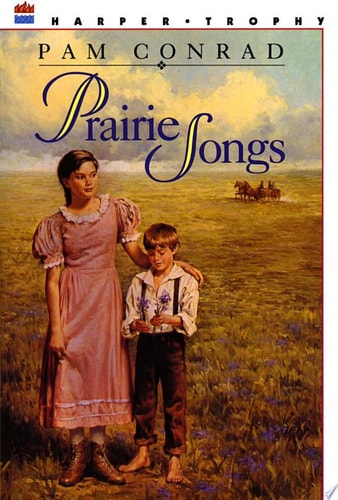 Prairie Songs (A Harper Trophy Book)