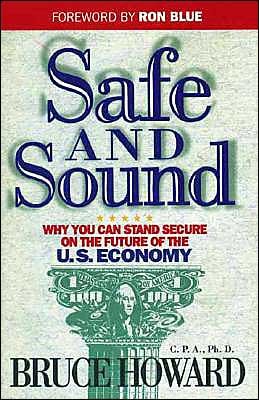 Safe and Sound: Why You Can Stand Secure on the Future of the U.S. Economy