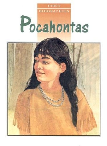 Pocahontas (First Biographies)
