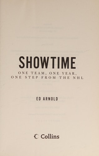 Showtime: One Team, One Season, One Step From Nhl