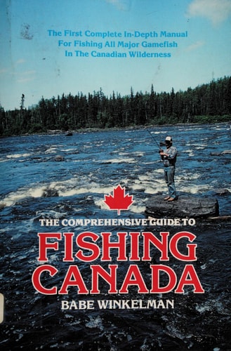 Comprehensive Guide to Fishing Canada