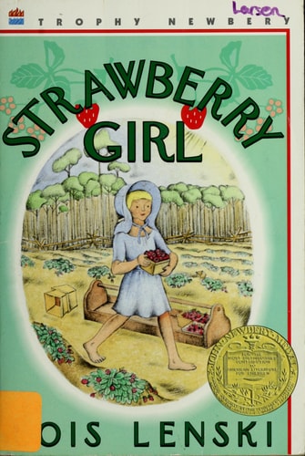 Strawberry Girl 60th Anniversary Edition: A Newbery Award Winner (Trophy Newbery)