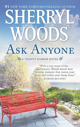 Ask Anyone: A Romance Novel (A Trinity Harbor Novel)