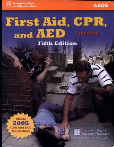 First Aid, CPR And AED Standard