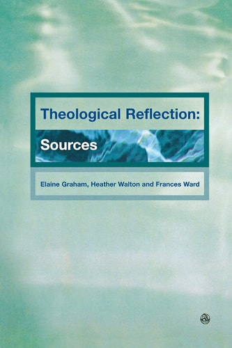 Theological Reflections: Sources