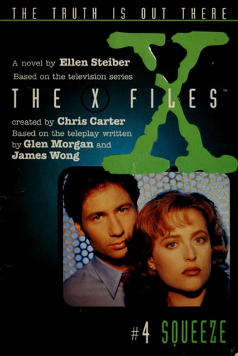 Squeeze (The X-Files, No. 4)