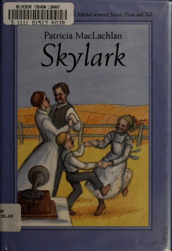 Skylark (Sequel to "Sarah, Plain and Tall") Harper Trophy