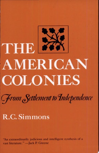 The American Colonies: From Settlement to Independence (Norton Paperback)
