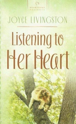 Listening to Her Heart (Tennessee Weddings Series #2) (Heartsong Presents #705)