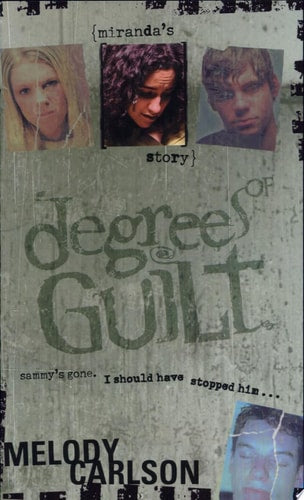 Degrees of Guilt: Miranda's Story (Degrees of Guilt, 2)