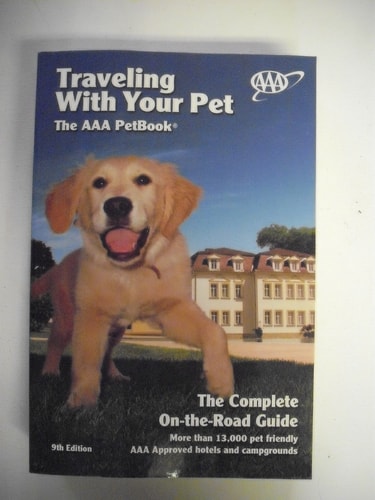 Traveling With Your Pet: The AAA Pet Book