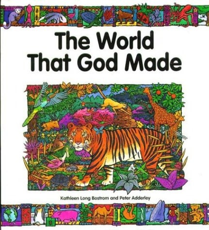 The World that God Made
