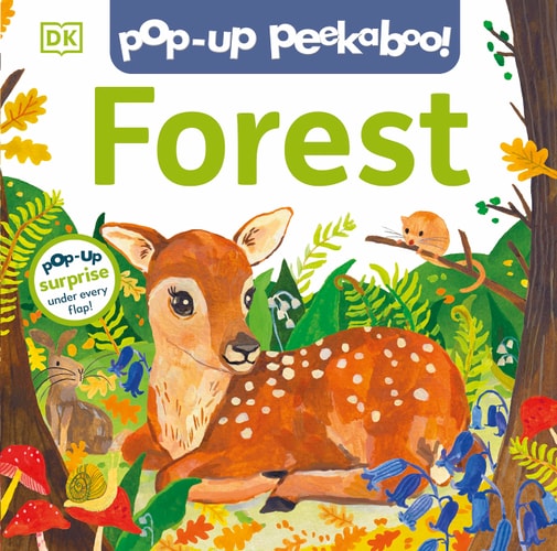 Pop-Up Peekaboo! Forest Pop-Up Surprise Under Every Flap!