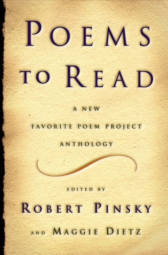 Poems To Read A New Favorite Poem Project Anthology