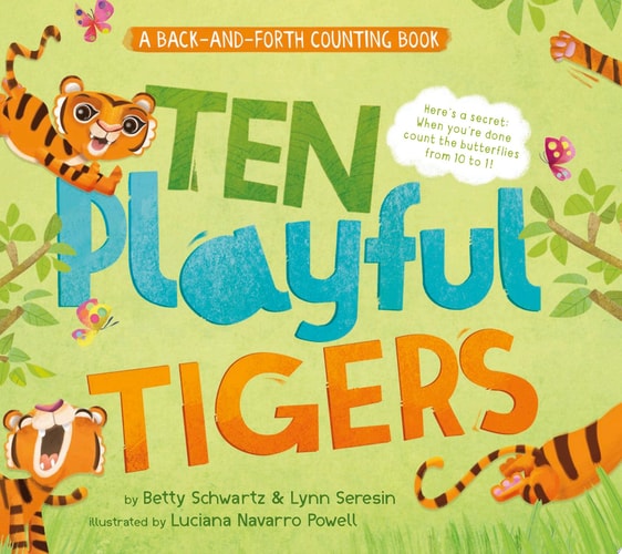 Ten Playful Tigers A Back-And-Forth Counting Book