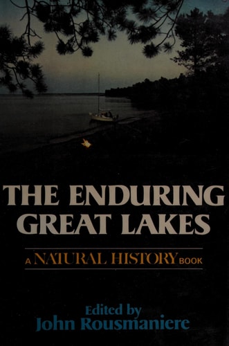 The Enduring Great Lakes