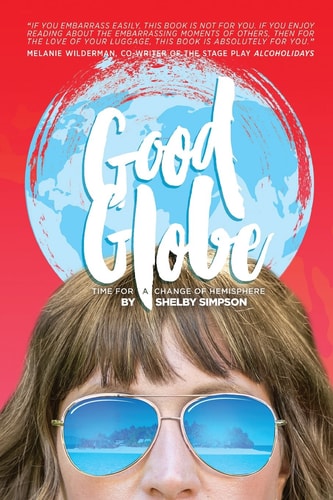 Good Globe: Time for a Change of Hemisphere