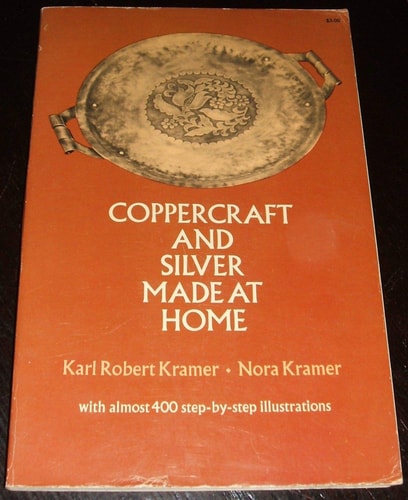 Coppercraft and Silver Made at Home