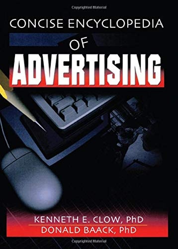 The Concise Encyclopedia of Advertising