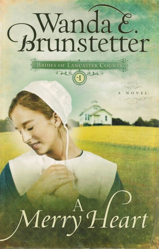 A Merry Heart (Brides of Lancaster County, Book 1)