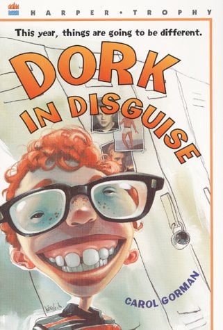 Dork in Disguise (Harper Trophy Books)