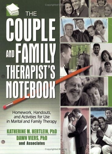 The Couple and Family Therapist's Notebook (Haworth Practical Practice in Mental Health)