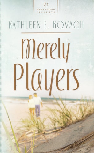 Merely Players (Florida Weddings Series, No. 3 / Heartsong Presents, No. 717)