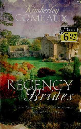 Regency Brides: The Vicar's Daughter/The Engagement/Remember Me (Heartsong Novella Collection)