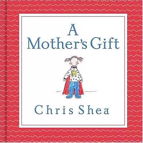 A Mother's Gift