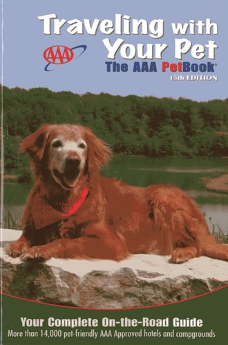 Traveling With Your Pet: The AAA Petbook®