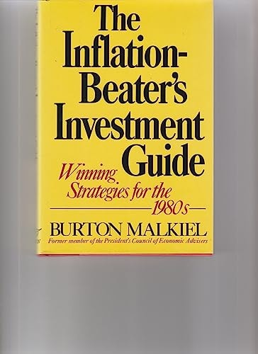 The inflation beater's investment guide: Winning strategies for the 1980s