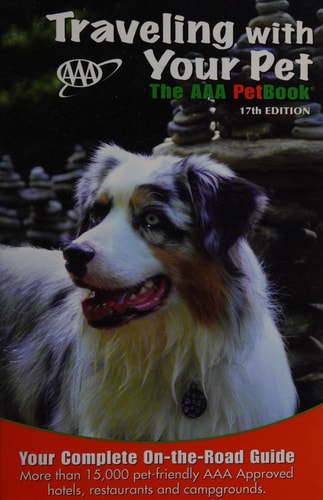 Traveling With Your Pet: The AAA PetBook