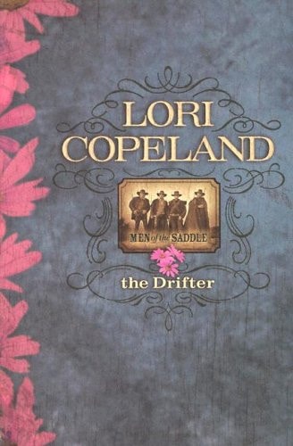 The Drifter (Men of the Saddle #2)