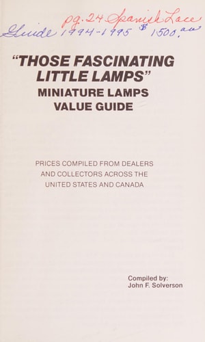 Those Fascinating Little Lamps: Miniature Lamps Value Guide