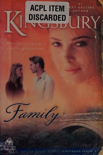 Family - Baxter Family Drama - Firstborn Series #4
