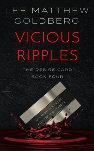 Vicious Ripples: A Suspense Thriller (The Desire Card)