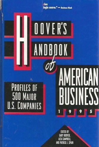 Hoover's Handbook of American Business 1995 (Hoover's Handbook of American Business)