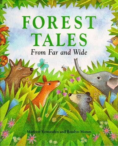 Forest Tales from Far and Wide