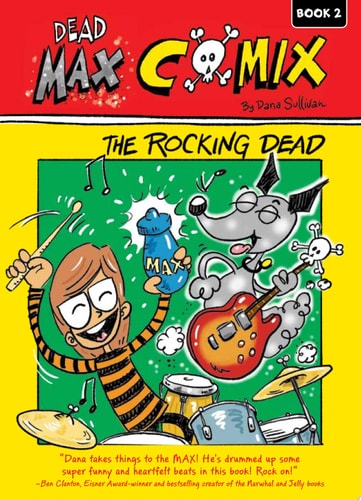 The Rocking Dead: Book 2 (Dead Max Comix)