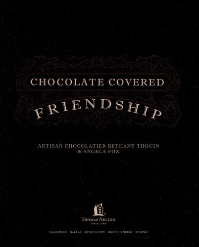 Chocolate Covered Friendship