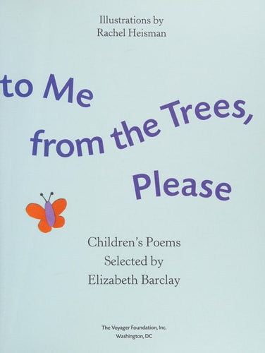 Sing to Me from the Trees, Please