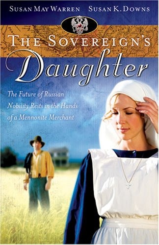 The Sovereign's Daughter (originally Oksana) (Truly Yours Romance Club #18)