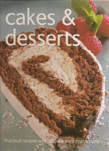Step-by-Step Cakes and Desserts (Everyday Cookbook)