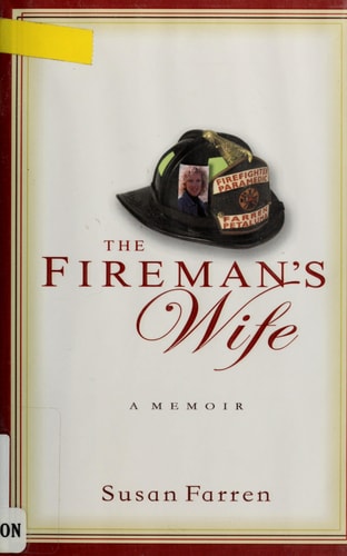 The Fireman's Wife: A Memoir