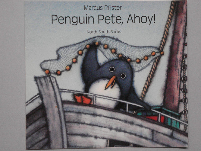 Penguin Pete Ahoy!
